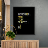 Be Who You Want to Be