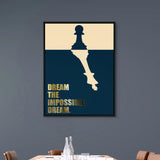 Dream the Impossible Dream